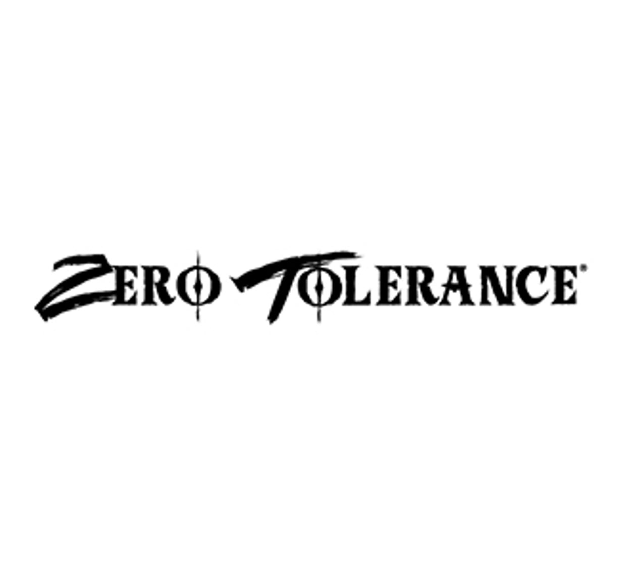 Zero Tolerance